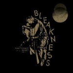 Bleakness – Functionally Extinct