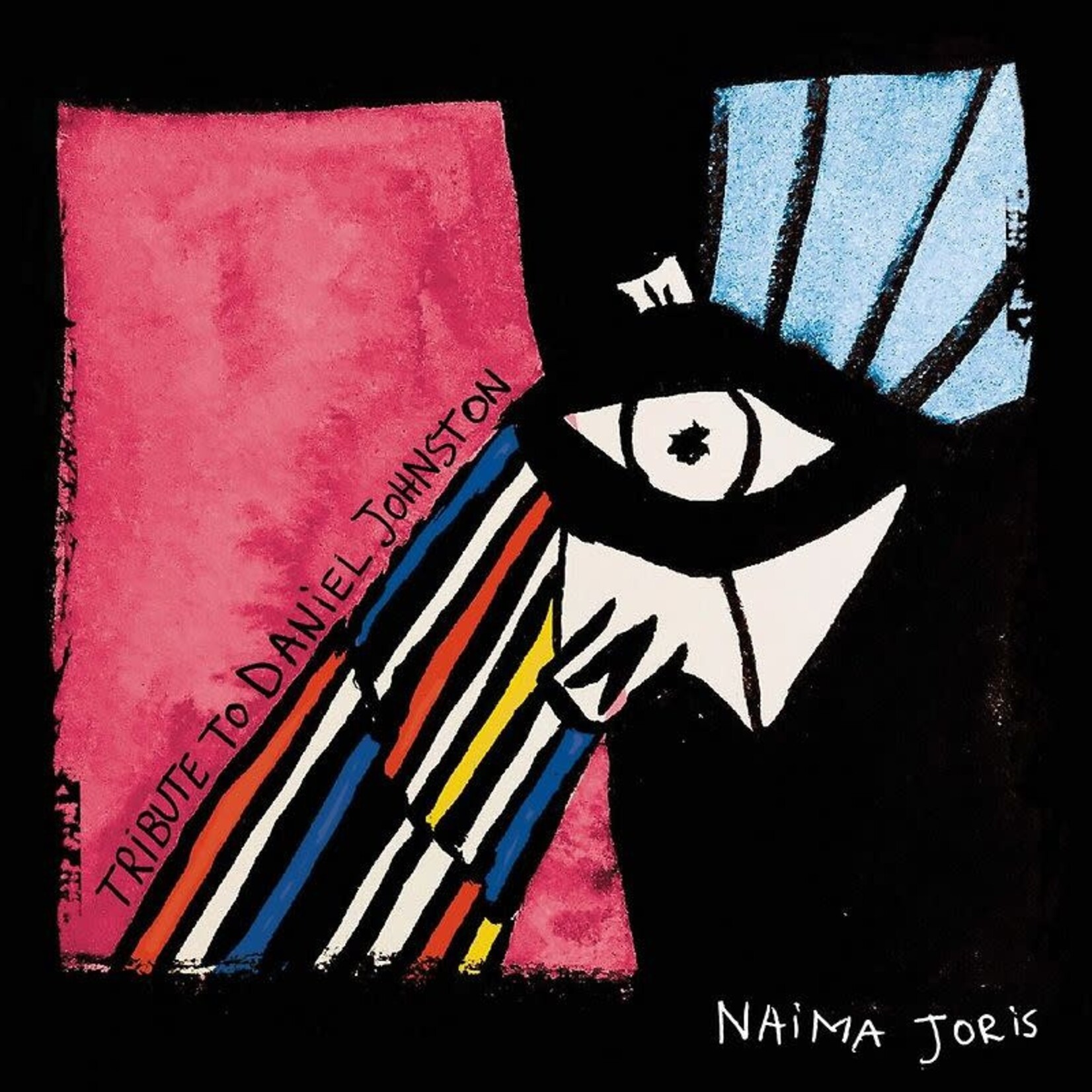 Naïma Joris - Tribute To Daniel Johnston