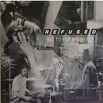 Refused - Not Fit for Broadcast - Live at the BBC - RSD2020