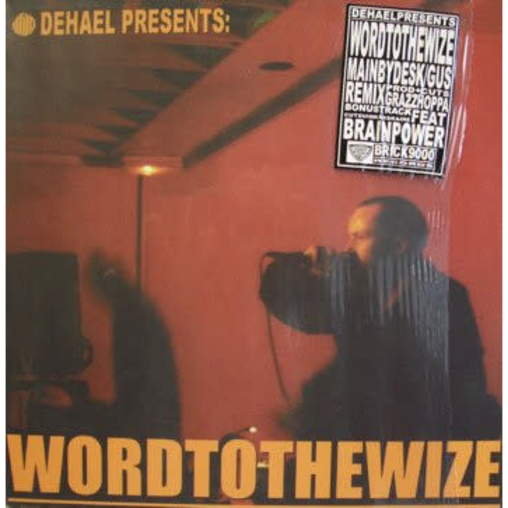 DéHaël Presents GUS - Word To The Wize
