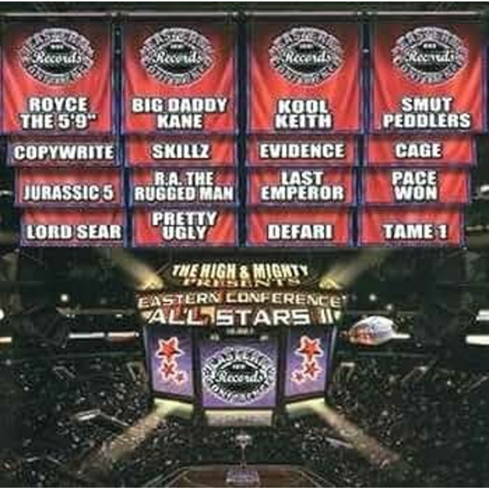 The High & Mighty – Presents Eastern Conference All Stars II