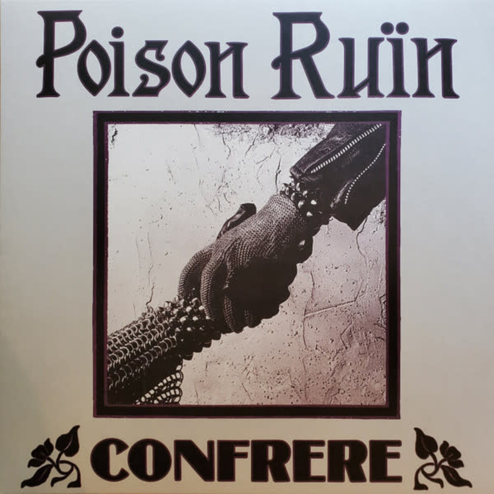 Poison Ruïn – Confrere