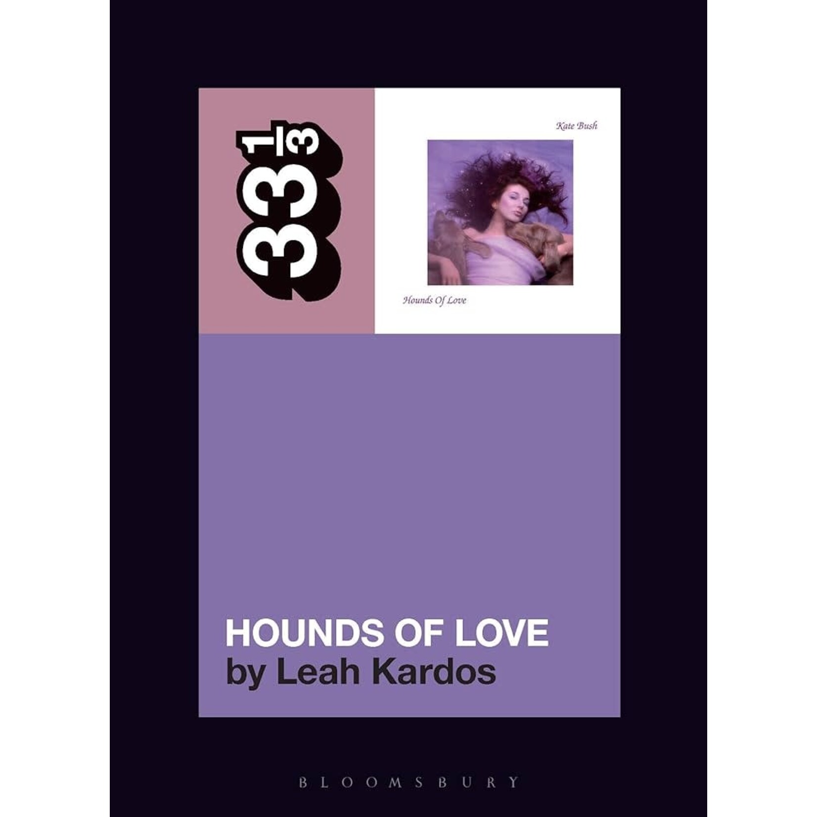 33 1/3, Kate Bush Hounds Of Love