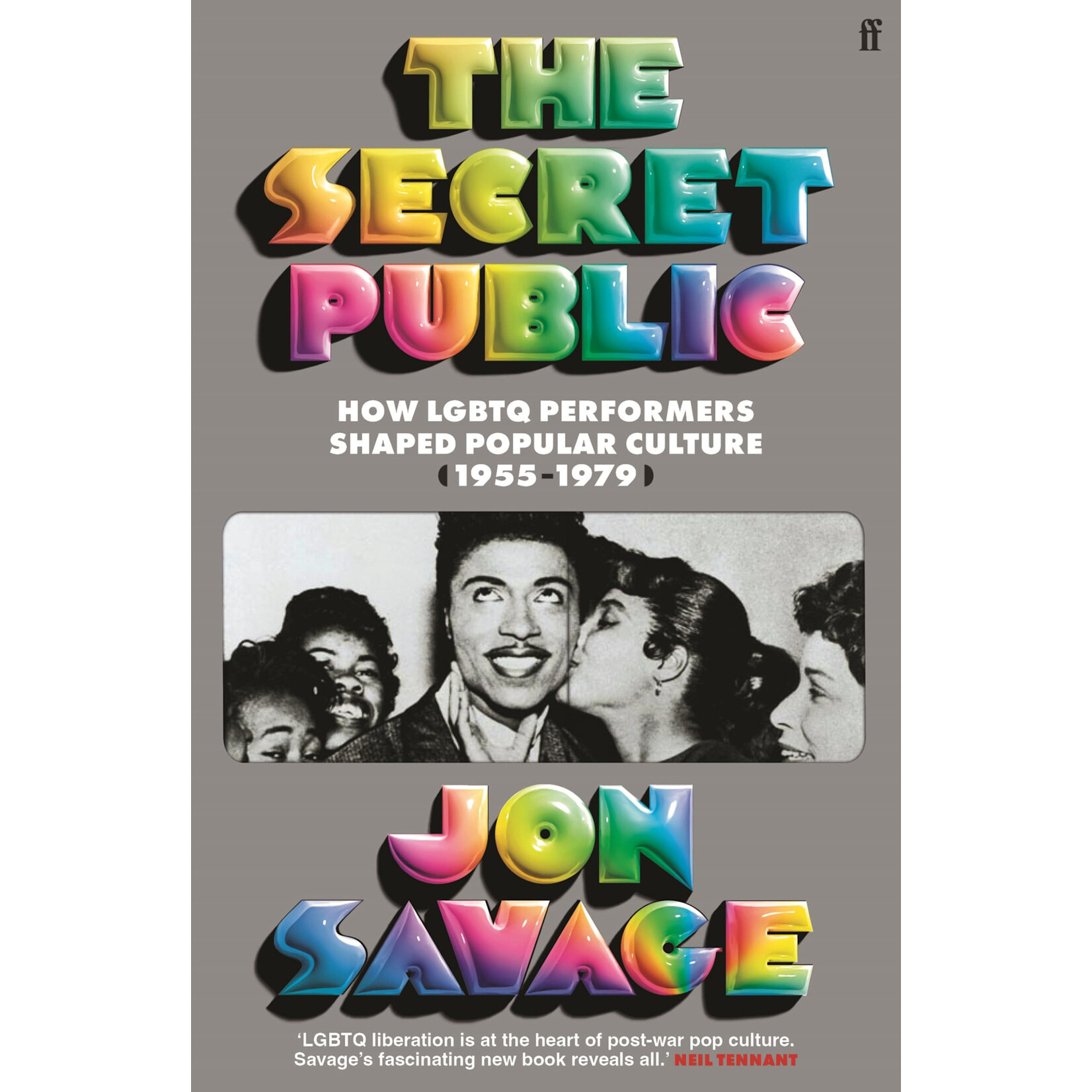 Secret Public, How LGBTQ Performers Shaped Popular Culture