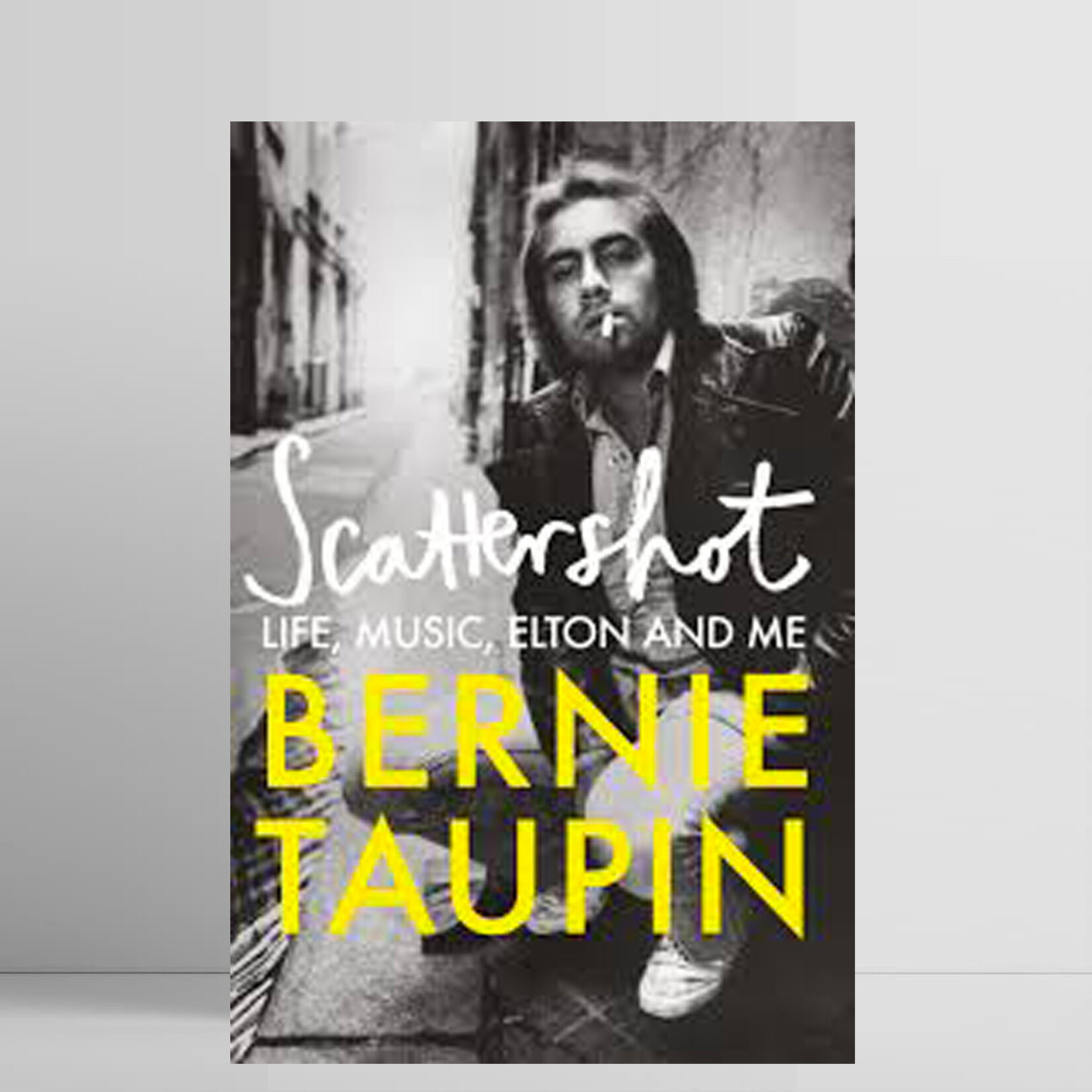 Bernie Taupin, Scattershot: Life, Music, Elton and Me