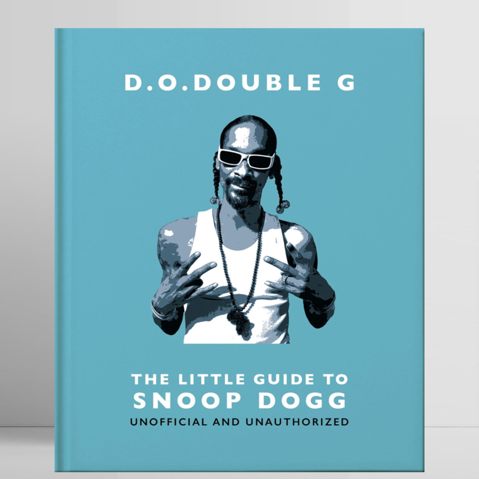 Welbeck Little Guide to Snoop Dogg