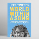 Jeff Tweedy - World Within A Song