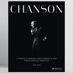 CHANSON, A Tribute to France's Most Romantic and Poetic
