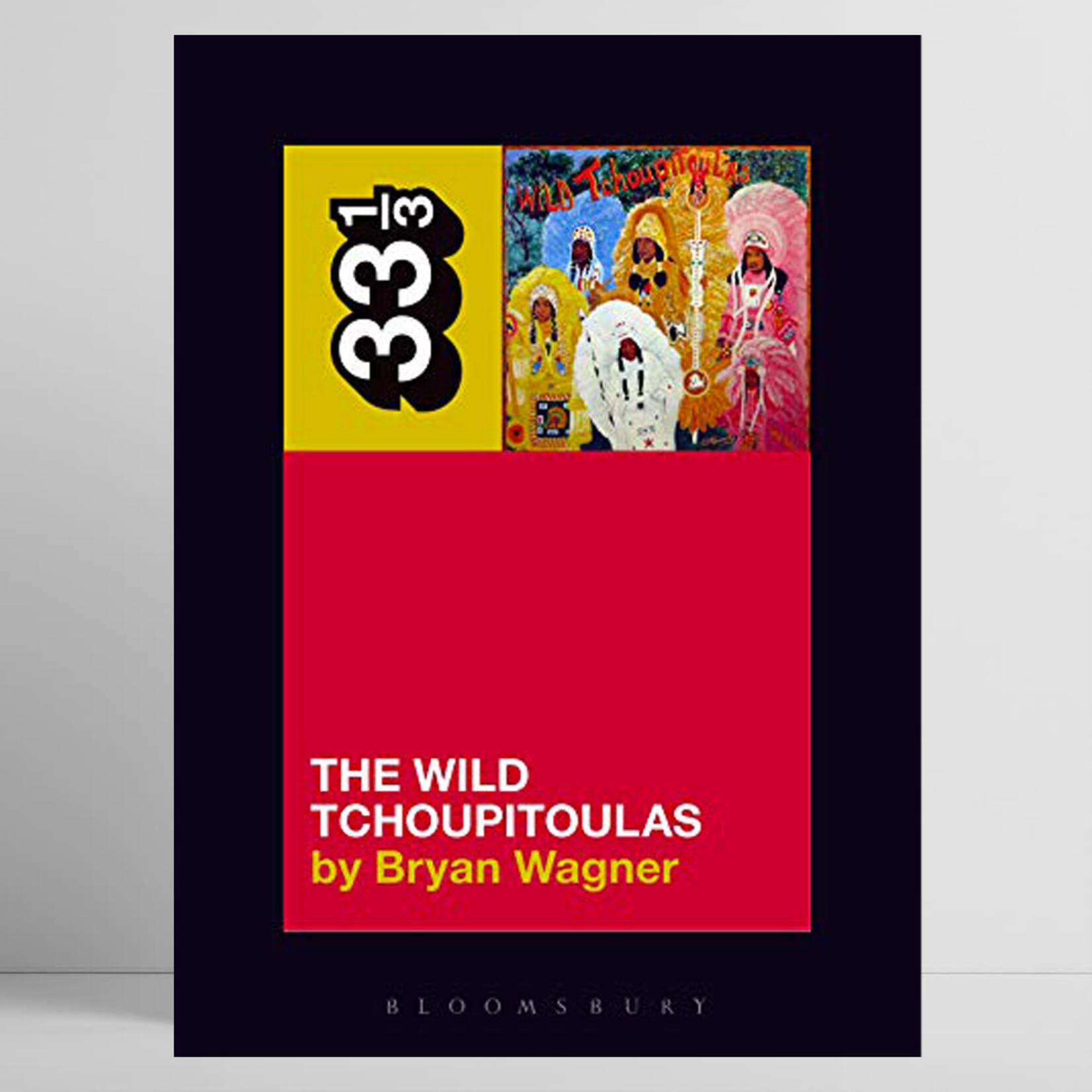 33 1/3, The Wild Tchoupitoulas' The Wild Tchoupitoulas