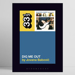 33 1/3, Sleater-Kinney's Dig Me Out