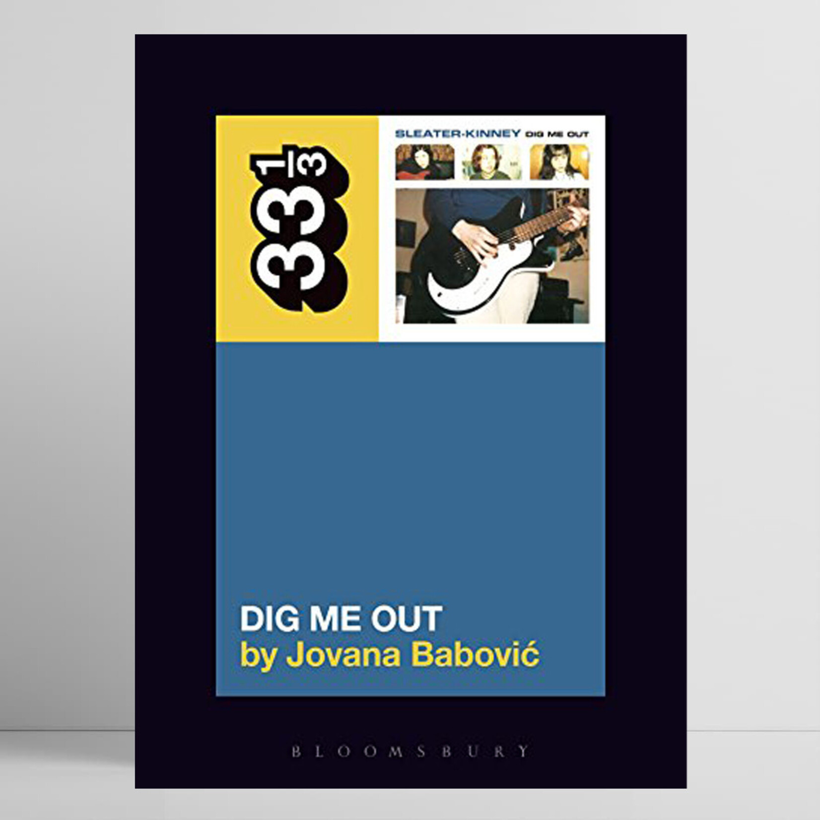 33 1/3, Sleater-Kinney's Dig Me Out