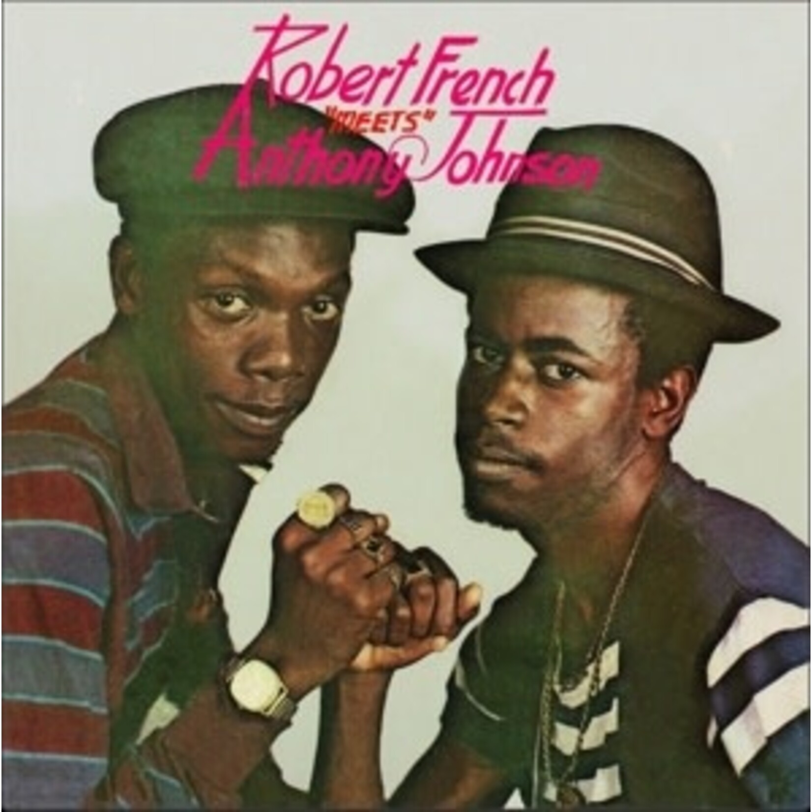 Robert French Meets Anthony Johnson – Robert French Meets Anthony Johnson