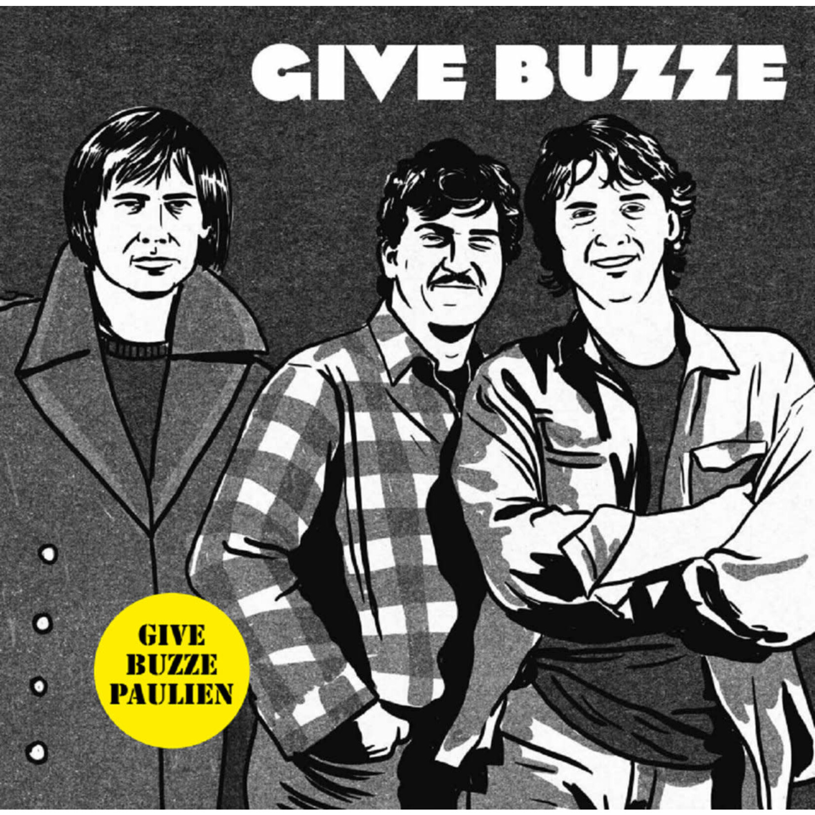 GIVE BUZZE – Give Buzze, Paulien