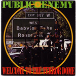 Public Enemy – Welcome To The Terrordome