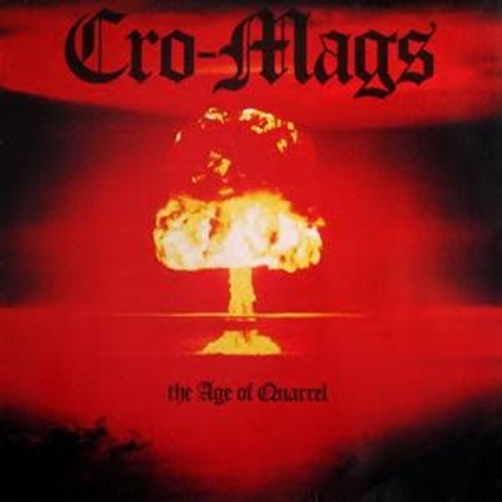 Cro-Mags - Age of Quarrel