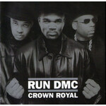 Run DMC – Crown Royal