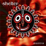 Shelter - Mantra