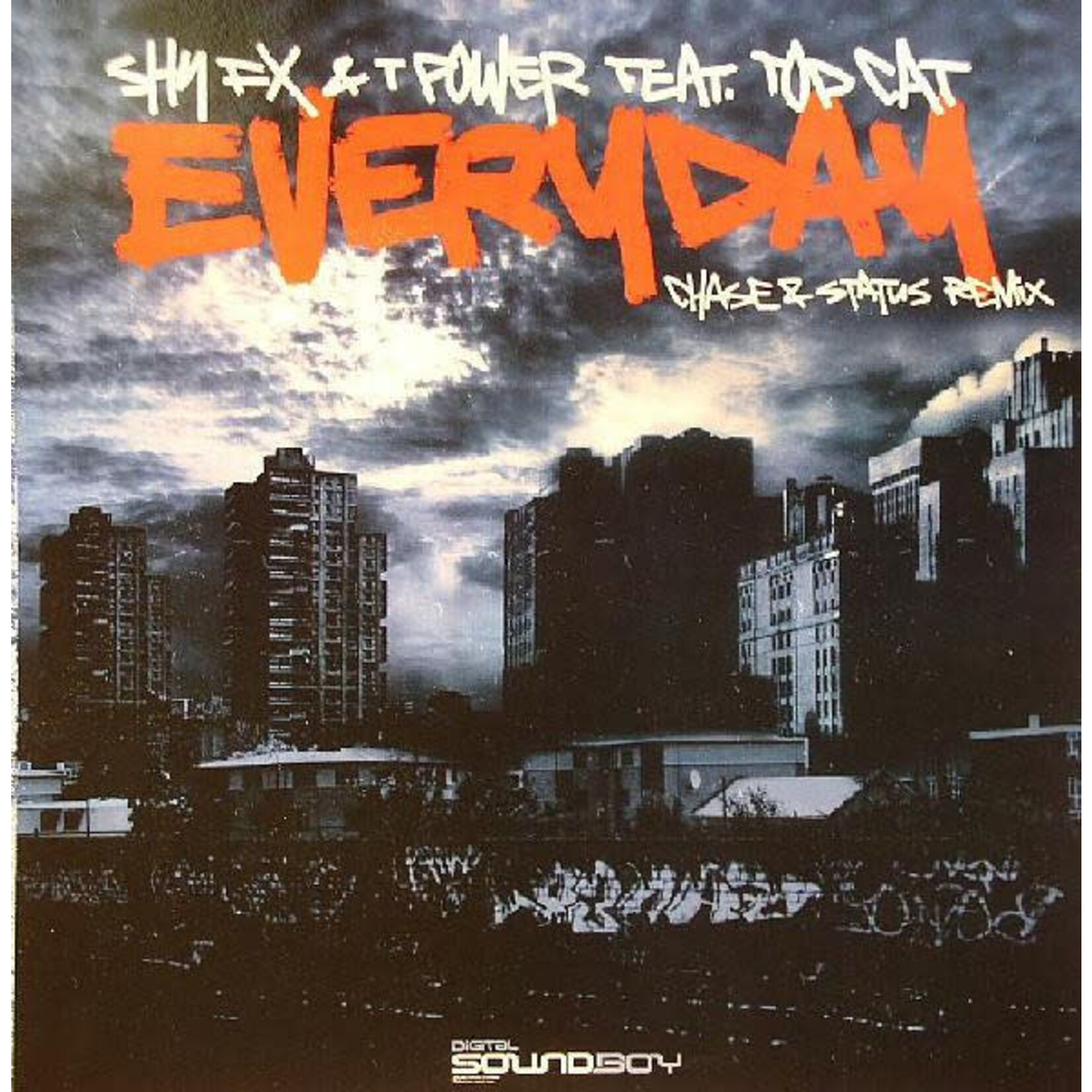 Shy FX & T Power Feat. Top Cat – Everyday (Chase & Status Remix) (G+)