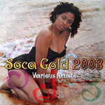 Various – Soca Gold 2003 (VG)