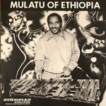 Mulatu Astatke – Mulatu Of Ethiopia