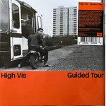High Vis – Guided Tour