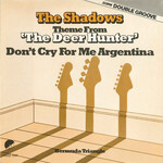 The Shadows – Theme From 'The Deer Hunter' / Don't Cry For Me Argentina (Double Groove) (VG)