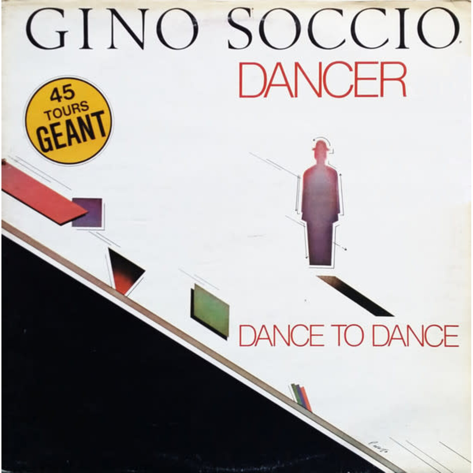 Gino Soccio – Dancer / Dance To Dance (VG)