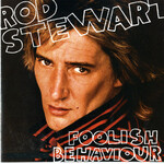 Rod Stewart – Foolish Behaviour (VG)