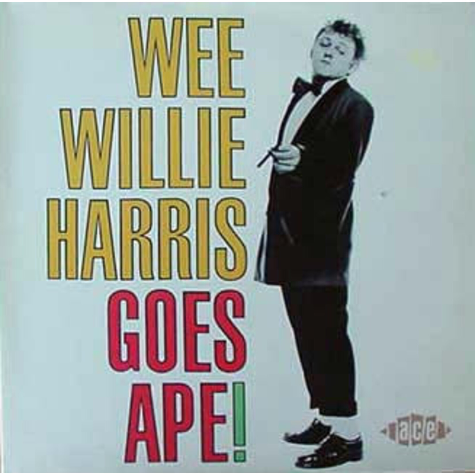 Wee Willie Harris – Goes Ape! (VG)