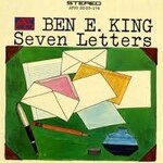 Ben E. King – Seven Letters (G+)