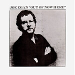 Joe Egan – Out Of Nowhere (VG)