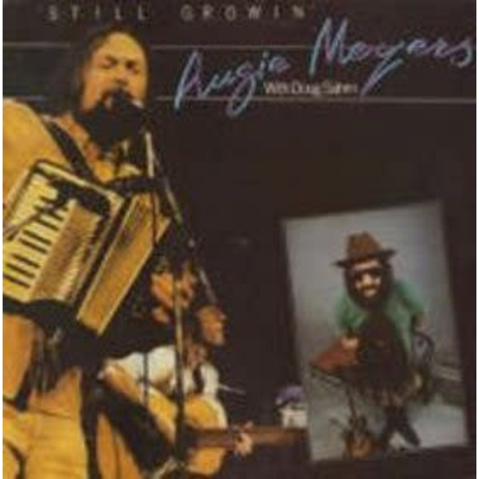 Augie Meyers With Doug Sahm – Still Growin