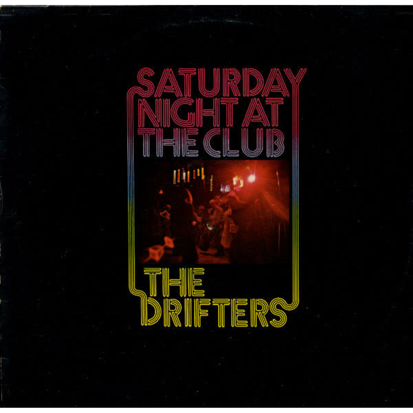 The Drifters – Saturday Night At The Club (VG)