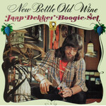 Jaap Dekker Boogie Set – New Bottle Old Wine (G+)