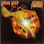 Uriah Heep – Return To Fantasy (VG)