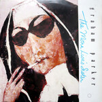 Graham Parker – The Mona Lisa's Sister (VG)
