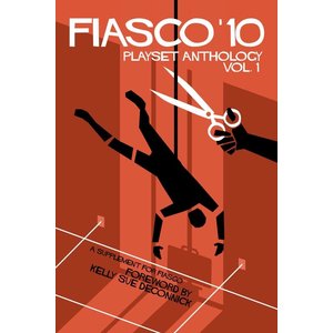 Bully Pulpit Games Fiasco RPG- ’10 Playset Anthology Vol 1 (Book)