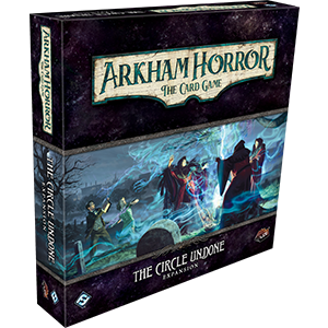 Fantasy Flight Arkham Horror LCG - The Circle Undone