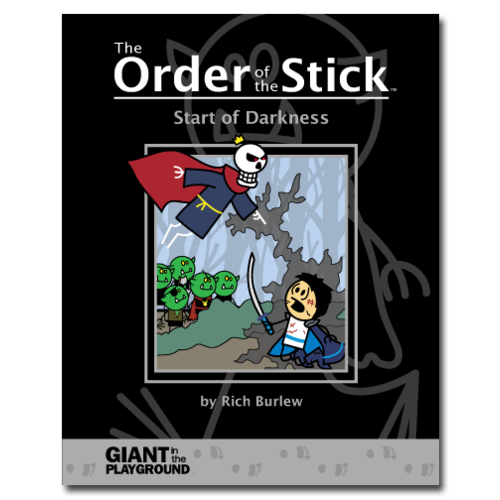 Giant in the Playground Order of The Stick- Vol. -1. Start Of Darkness Giant in the Playground Order of The Stick- Vol. -1. Start Of Darkness
