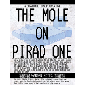 Mothership RPG - the Mole on PIRAD ONE