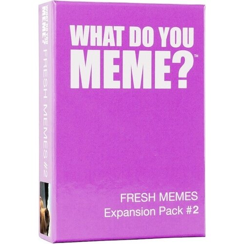 What Do You Meme? Fresh Memes Expansion Pack 2