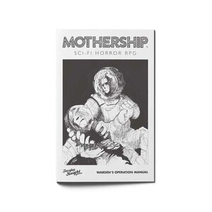 Mothership RPG - Warden's Operations Manual