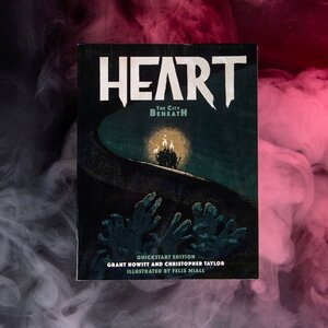 Heart: The City Beneath RPG - Quickstart (Softcover) Heart: The City Beneath RPG - Quickstart (Softcover)