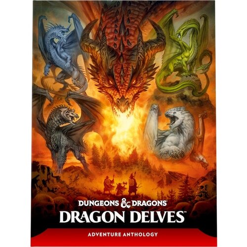 WotC - D&D - Dragon Delves : An Adventure Anthology WotC - D&D - Dragon Delves : An Adventure Anthology
