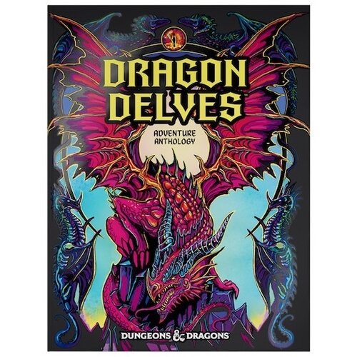 WotC - D&D - Dragon Delves : An Adventure Anthology - Alternate Cover