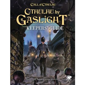 Call of Cthulhu RPG: Cthulhu by Gaslight - Keepers' Guide