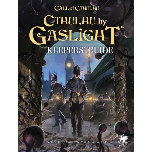 Call of Cthulhu RPG: Cthulhu by Gaslight - Keepers' Guide