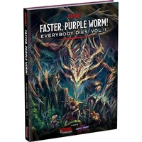 D&D Adventures - Faster, Purple Worm! Everybody Dies, Vol. 1
