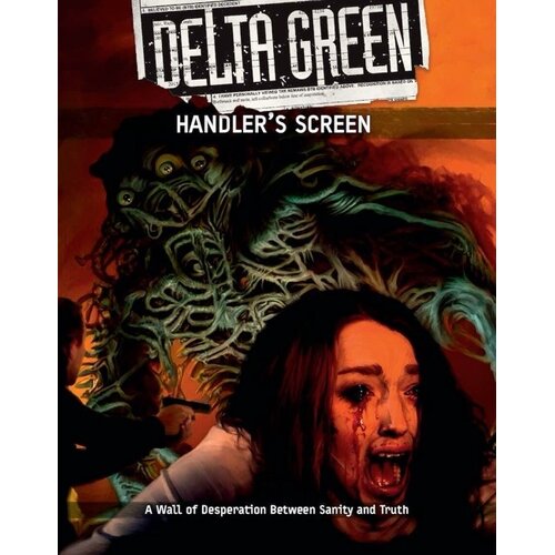 Delta Green RPG - Handler’s Screen