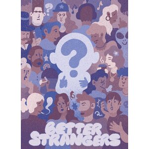 Better Strangers RPG